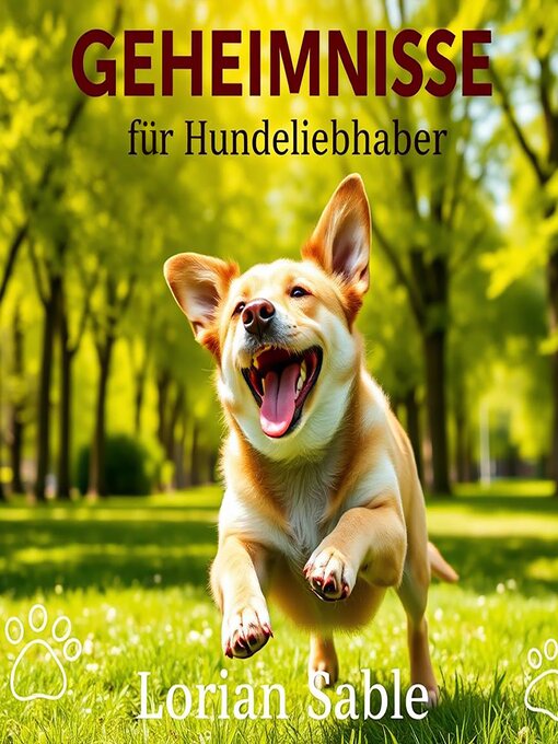 Title details for GEHEIMNISSE für Hundeliebhaber by Lorian Sable - Available